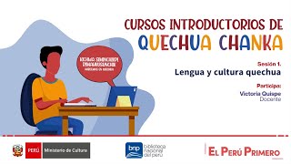 Curso introductorio de Quechua Chanka  sesión 1 lengua y cultura quechua [upl. by Chema485]