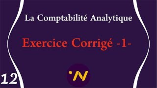 12 Comptabilité Analytique Exercice Corrigé 1 [upl. by Nobel]