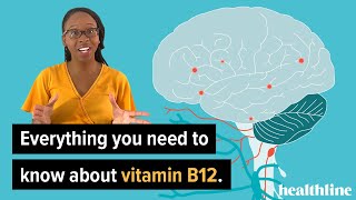 Supplements 101 Everything You Need to Know About Vitamin B12  Healthline [upl. by Ronalda]