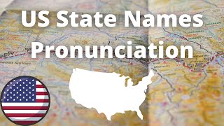 US State Names Pronunciation  American Accent [upl. by Corine]