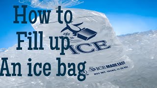 Filling up an Ice bag [upl. by Notnert]