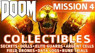 Doom  Mission 4 Collectible Locations Secrets Collectibles Logs Guards Cells Drones Trials [upl. by Llerref5]