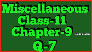 Miscellaneous Exercise Chapter 9 Q7 Sequence and Series Class 11 Maths NCERT [upl. by Renat]