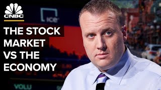 The Difference Between The Stock Market And The Economy [upl. by Hymen]