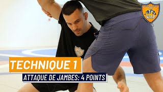 TECHNIQUE Attaque de jambes [upl. by Aleibarg]