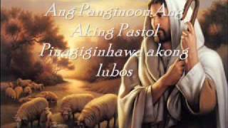 Panginoon Na Aking Pastol [upl. by Larrisa]