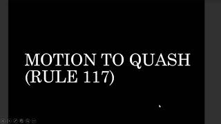 MOTION TO QUASH RULE 117 [upl. by Randolf976]