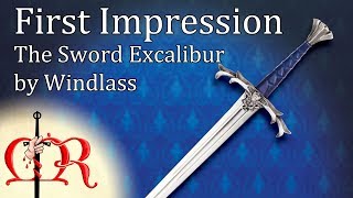 First Impression  The Sword Excalibur by Windlass [upl. by Hazem]