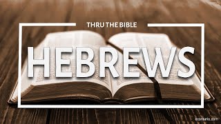 Hebrews 8 • A Better Covenant [upl. by Hudson]