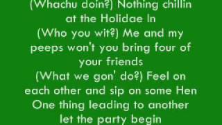 Chingy Holiday Inn Ft Snoop Dogg Lyrics [upl. by Ecinahc560]