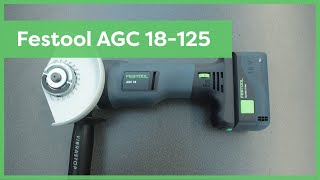 AkkuWinkelschleifer Test Festool AGC 18125 [upl. by Oidgime]