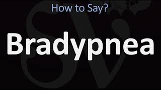 How to Pronounce Bradypnea CORRECTLY [upl. by Aihsit482]