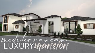 Bloxburg  Mediterranean Luxury Mansion  400k  House Build [upl. by Rechaba]