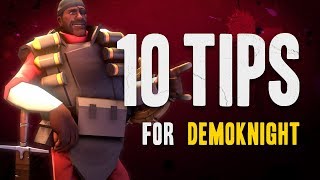 TF2  10 Tips for Demoknight [upl. by Ynetsed]