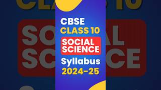 CBSE Class 10 SST Syllabus 202425 cbseclass10 class10sst class10syllabus [upl. by Ahsyad546]