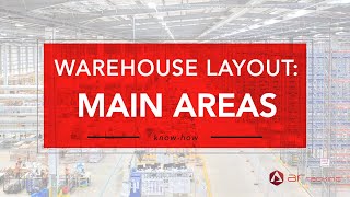 Main Areas of a Warehouse Layout  Logistics Blog [upl. by Nylarat]