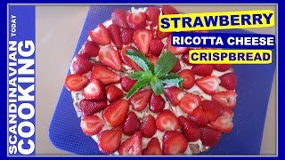 Knäckebröd 🍓 Strawberry Ricotta Cheese Crispbread with Honey amp Almonds [upl. by Alra461]