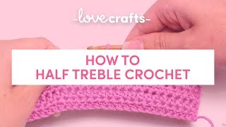 How to Crochet  Half Treble Crochet [upl. by Anec]