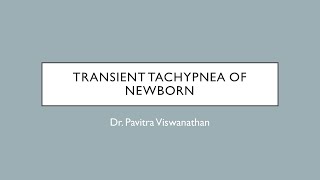 Transient Tachypnea of Newborn [upl. by Engracia810]