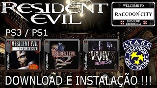 RESIDENT EVIL 1 2 e 3 PS3PS1 DOWNLOAD e INSTALAÇÃO [upl. by Patty259]