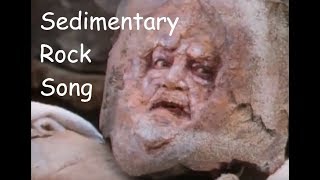 Sedimentary Rock Song [upl. by Hungarian971]