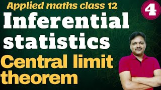 Inferential Statistics part 4  Central Limit Theorem  Applied maths Class 12 Gaur Classes [upl. by Crim]