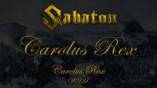 Sabaton  Carolus Rex SV Lyrics Svenska amp English [upl. by Aihn44]