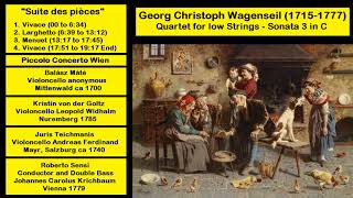 Georg Christoph Wagenseil 17151777  Quartet for low Strings  Sonata 3 in C [upl. by Ludewig]