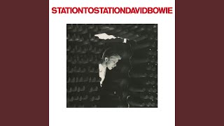 Station to Station 2016 Remaster [upl. by Sandye]