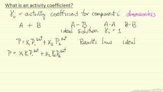 What is an Activity Coefficient [upl. by Gurevich693]