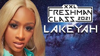 Lakeyahs 2021 XXL Freshman Freestyle [upl. by Schoof]