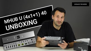 Unboxing the MHUB U 4x11 40 HDANYWHERE system [upl. by Earl]