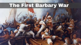 10th May 1801 The First Barbary War began when Tripoli declared war on the United States [upl. by Martha287]