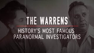 The Warrens Historys Most Famous Paranormal Investigators  Ed amp Lorraine Warren Documentary [upl. by Marcille146]