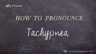 How to Pronounce Tachypnea Real Life Examples [upl. by Aistek]