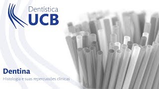 Dentina  Histologia e suas repercussões clínicas [upl. by Durning]