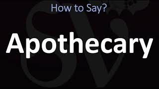 How to Pronounce Apothecary CORRECTLY [upl. by Gittel99]