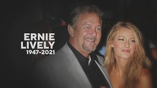 Ernie Lively Blake Lively’s Dad Dead at 74 [upl. by Tound604]