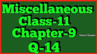 Miscellaneous Exercise Chapter 9 Q14 Sequence and Series Class 11 Maths NCERT [upl. by Scotti]