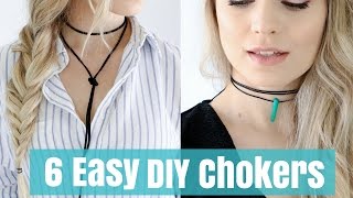 6 Crazy Easy DIY Chokers Tutorial [upl. by Horner243]