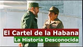 Documental EL CARTEL DE LA HABANA [upl. by Ticknor]