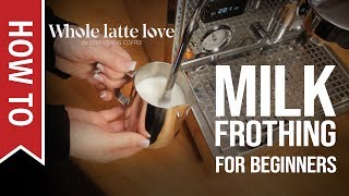 How To Milk Frothing for Beginners 5 Tips [upl. by Krahling]