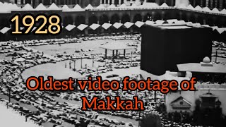 Hajj in 1928 Oldest video footage of Makkah [upl. by Eiralc]