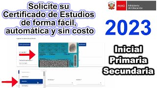 Como solicitar el Certificado Oficial de Estudios Inicial primaria secundaria  MINEDU 2023 [upl. by Yetnom]