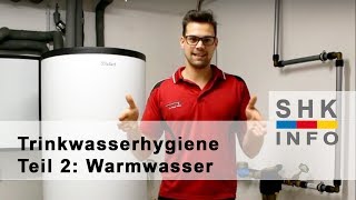 Trinkwasserhygiene Teil 2 Der Warmwasserspeicher [upl. by Attenod]