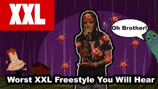 THE WORST XXL FREESTYLE YOU WILL EVER HEAR ImOnThatA [upl. by Norvun]