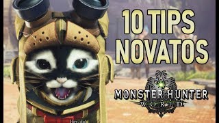 10 TIPS para NOVATOS  Monster Hunter World Gameplay Español [upl. by Bachman949]