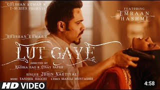 Gutty Mohabbat Main  Lut Gaye Song  Imran Hashmi  New Song  Jubin Mutual  TSeries [upl. by Timothea]