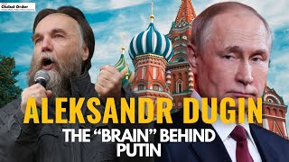 Aleksandr Dugin The quotBrainquot Behind Putin [upl. by Rotow325]